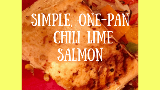 One-Pan Chili Lime Baked Salmon