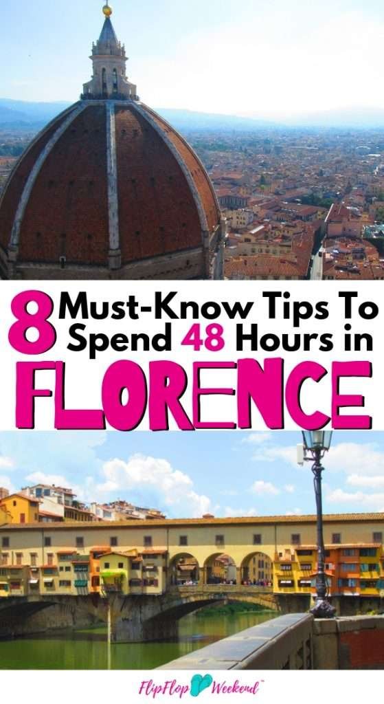 There is no shortage of things to do in Florence, Italy. This post features the top travel recommendations of what to do and not do if you only have 48 hours in Florence. #flipflopweekend