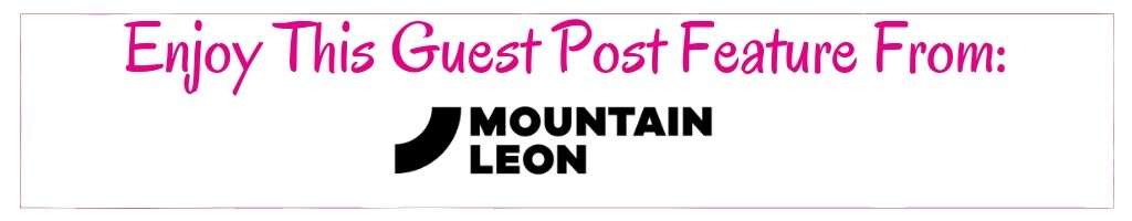 Enjoy this guest post feature from MountainLeon
